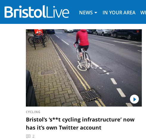 headline reads Bristol's s**t cycling infrastructure now has it's own Twitter account