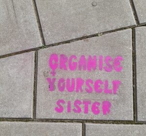 Organise Yourself Sister stencil art