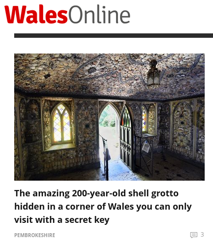 Headline reads The amazing 200-year-old shell grotto hidden in a corner of Wales you can only visit with a secret key