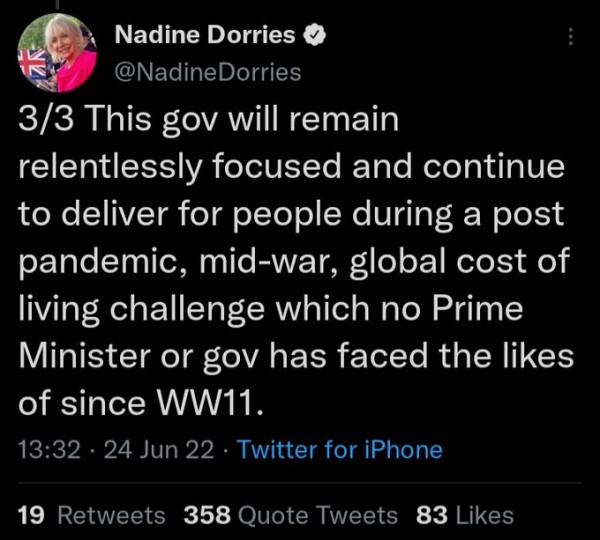 Tweet reads This gov will remain relentlessly focused and continue to deliver for people during a post pandemic mid-war, global cost of living challenge which no Prime Minister or gov has faced the likes of since WW11