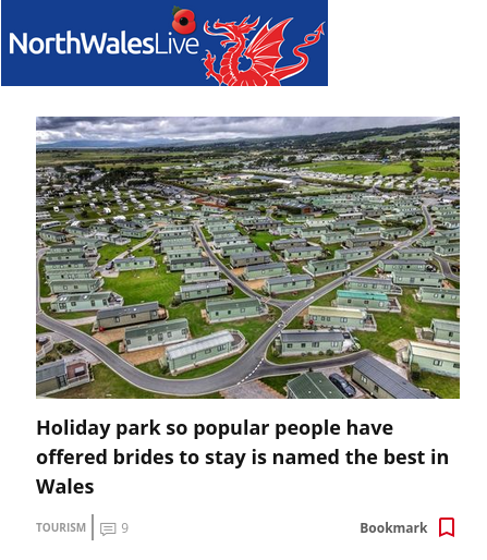 Headline reads Holiday park so popular people have offered brides to stay is named the best in Wales
