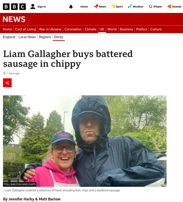 Headline reads Liam Gallagher buys battered sausage in chippy