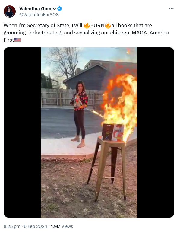 Post reads When I’m Secretary of State, I will BURN all books that are grooming, indoctrinating, and sexualizing our children. MAGA. America First