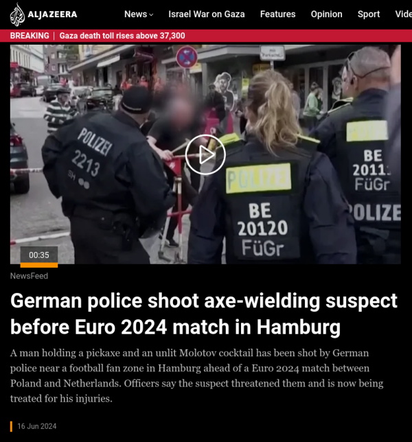 Headline - German police shoot axe-wielding suspect before Euro 2024 match in Hamburg